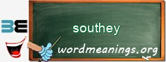 WordMeaning blackboard for southey